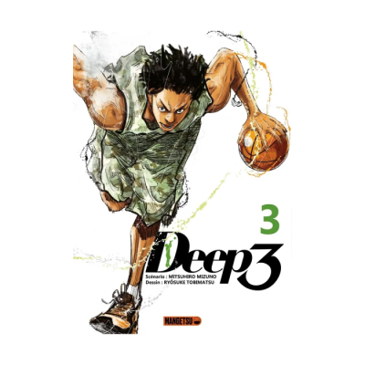 Deep 3 T03 - Le combat d'un basketteur déterminé