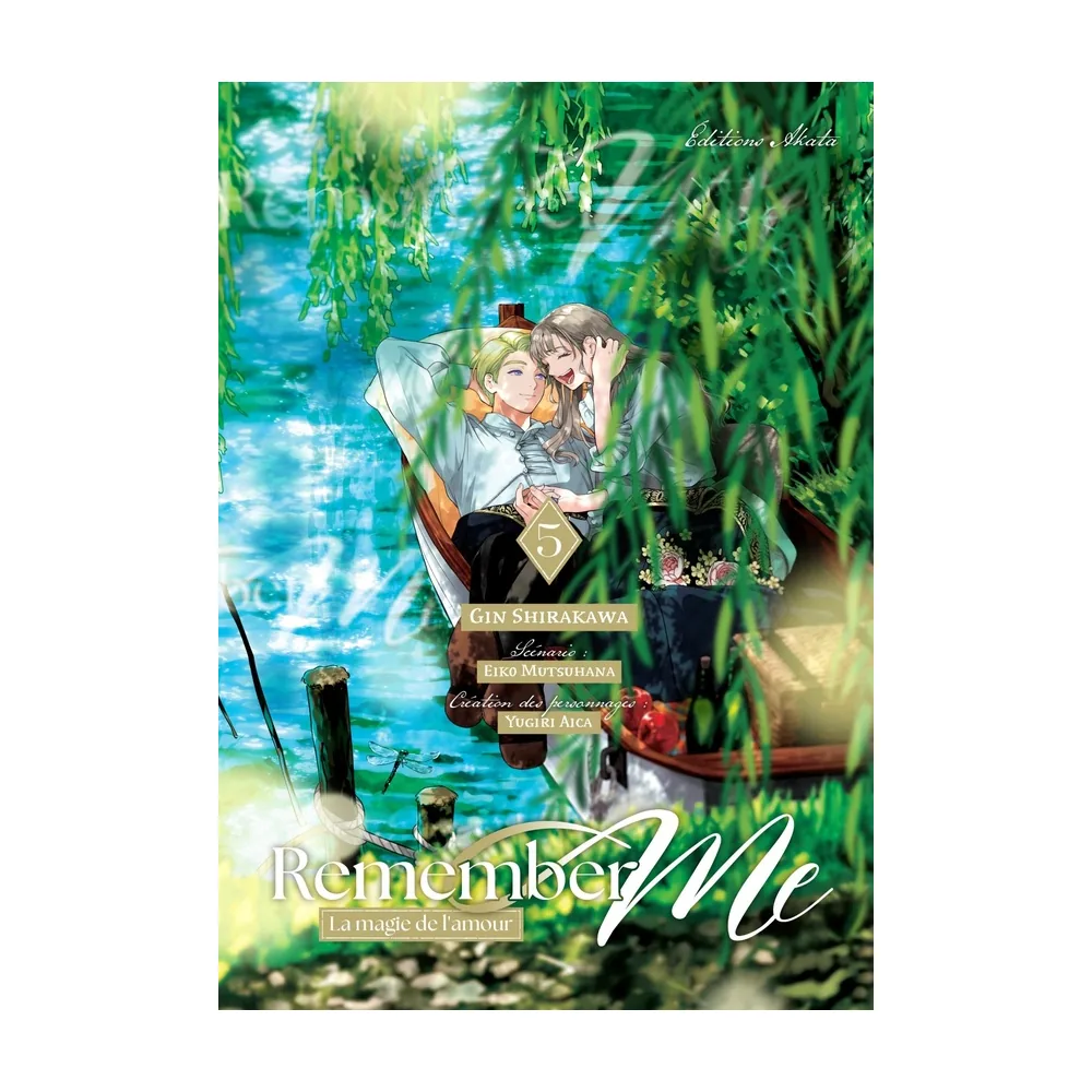 Remember Me - La Magie de l'Amour - Tome 05