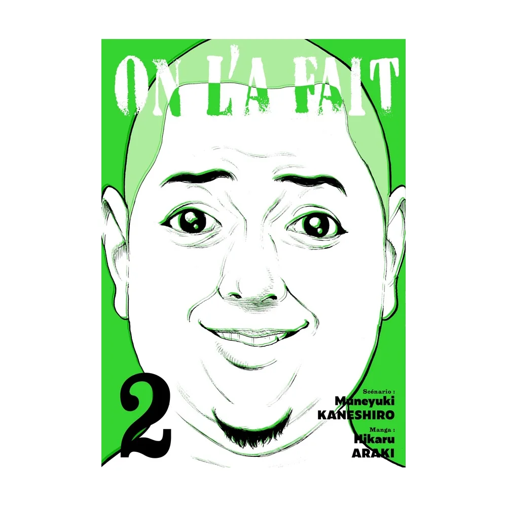 On L'a Fait - Tome 02