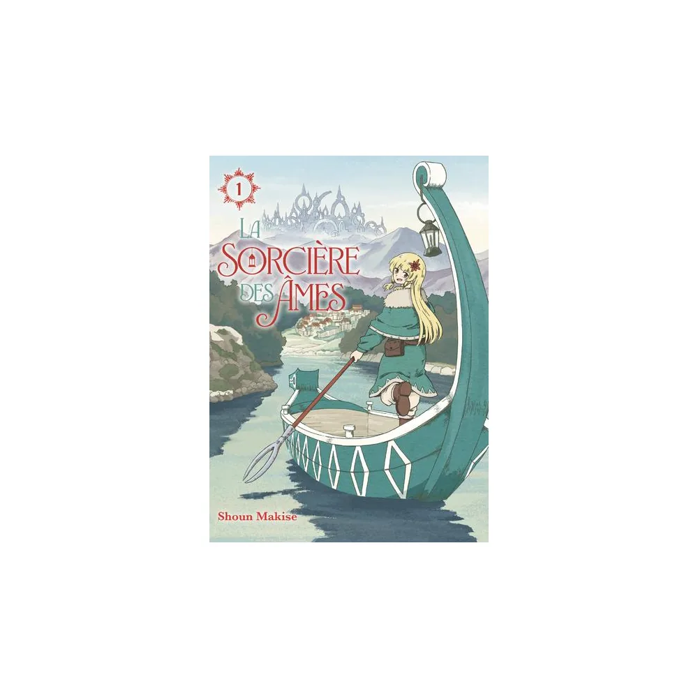 La Sorcière des Âmes T01