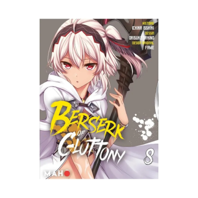 Berserk of Gluttony - Tome 08