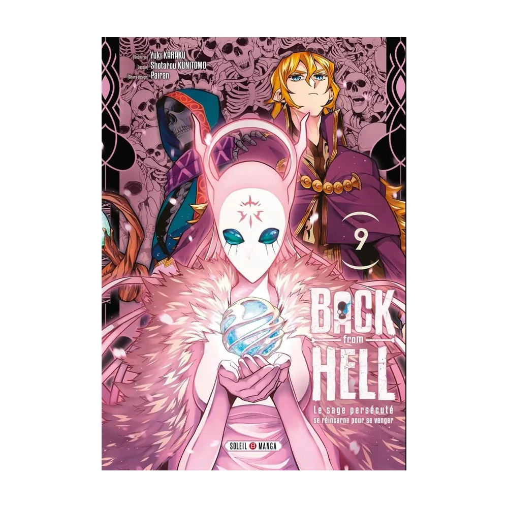 Back From Hell T09 - La vengeance du sage réincarné