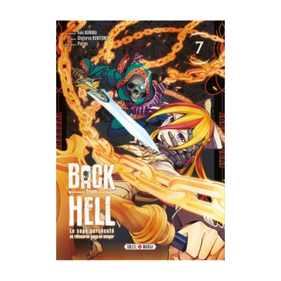 Back From Hell T07 - Le sage persécuté se réincarne pour se venger