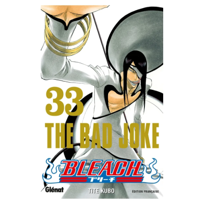 Bleach - Tome 33 - The Bad Joke