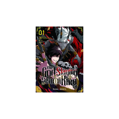 The Godslaying Demon King T01