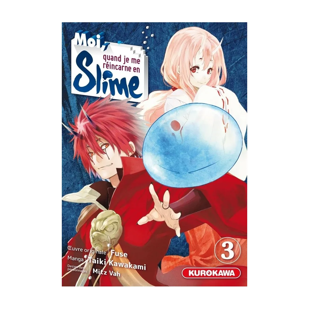 Moi, Quand Je Me Réincarne en Slime T03