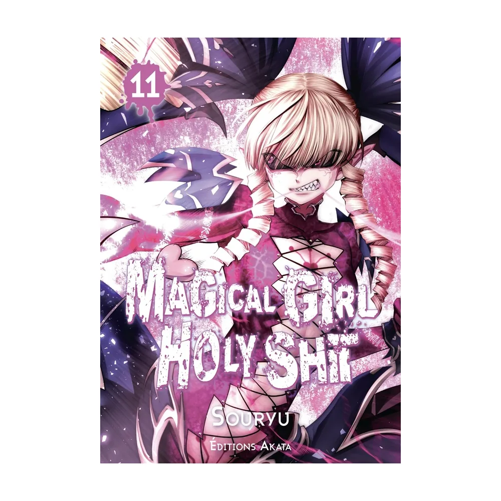 Magical Girl Holy Shit - Tome 11