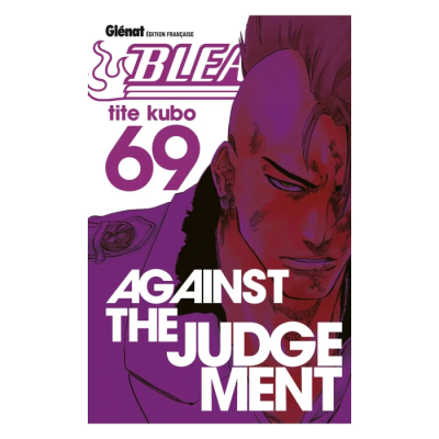 Bleach - Tome 69 : Against the Judgement