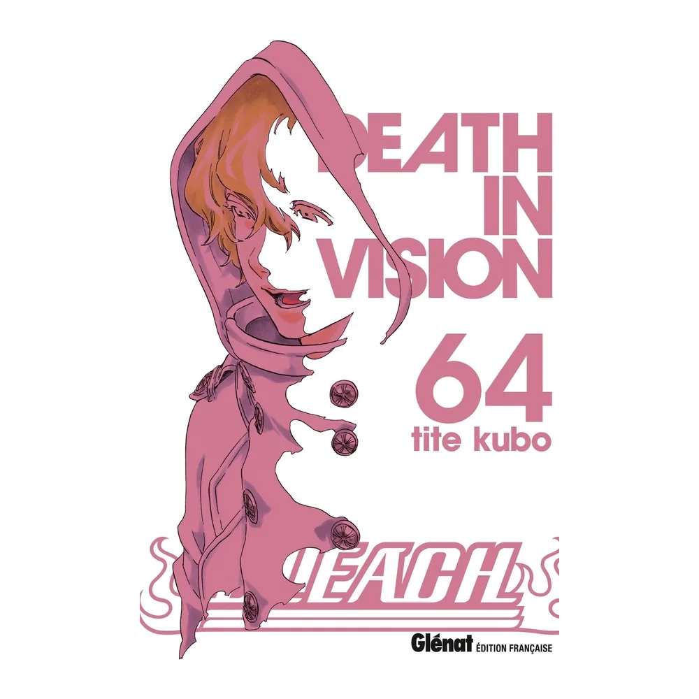 Bleach - Tome 64 : Death in Vision