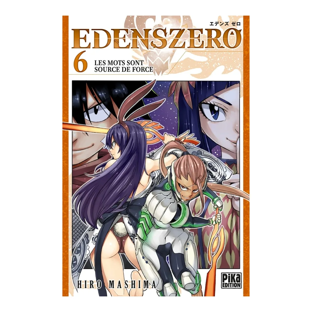 Edens Zero T06 - Les mots sont source de force