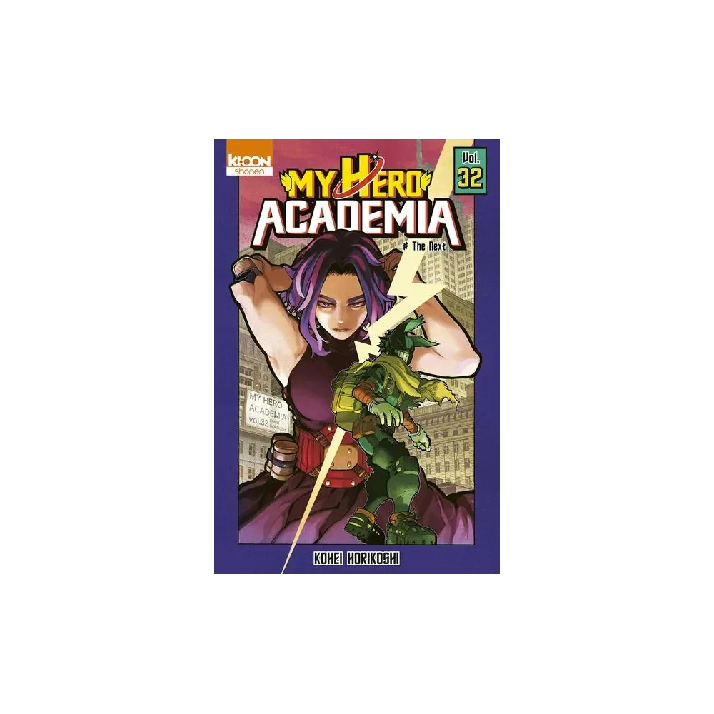 My Hero Academia T32 - The Next