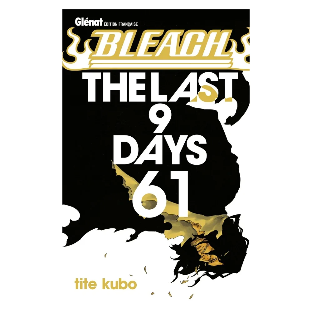 Bleach - Tome 61 : The Last 9 Days
