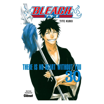 Bleach - Tome 30 : There is no heart without you