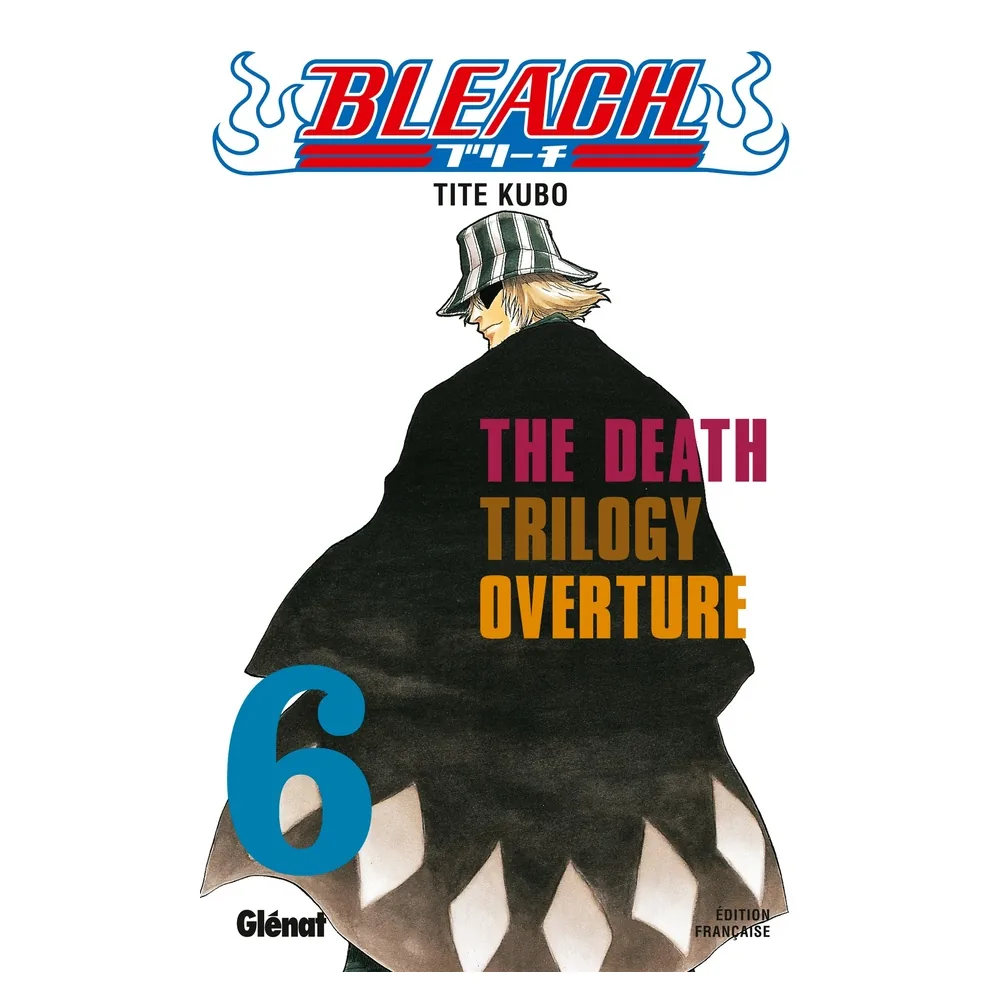 Bleach - Tome 06 : The Death Trilogy Overture