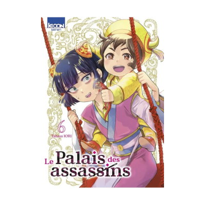 Le Palais des Assassins T06