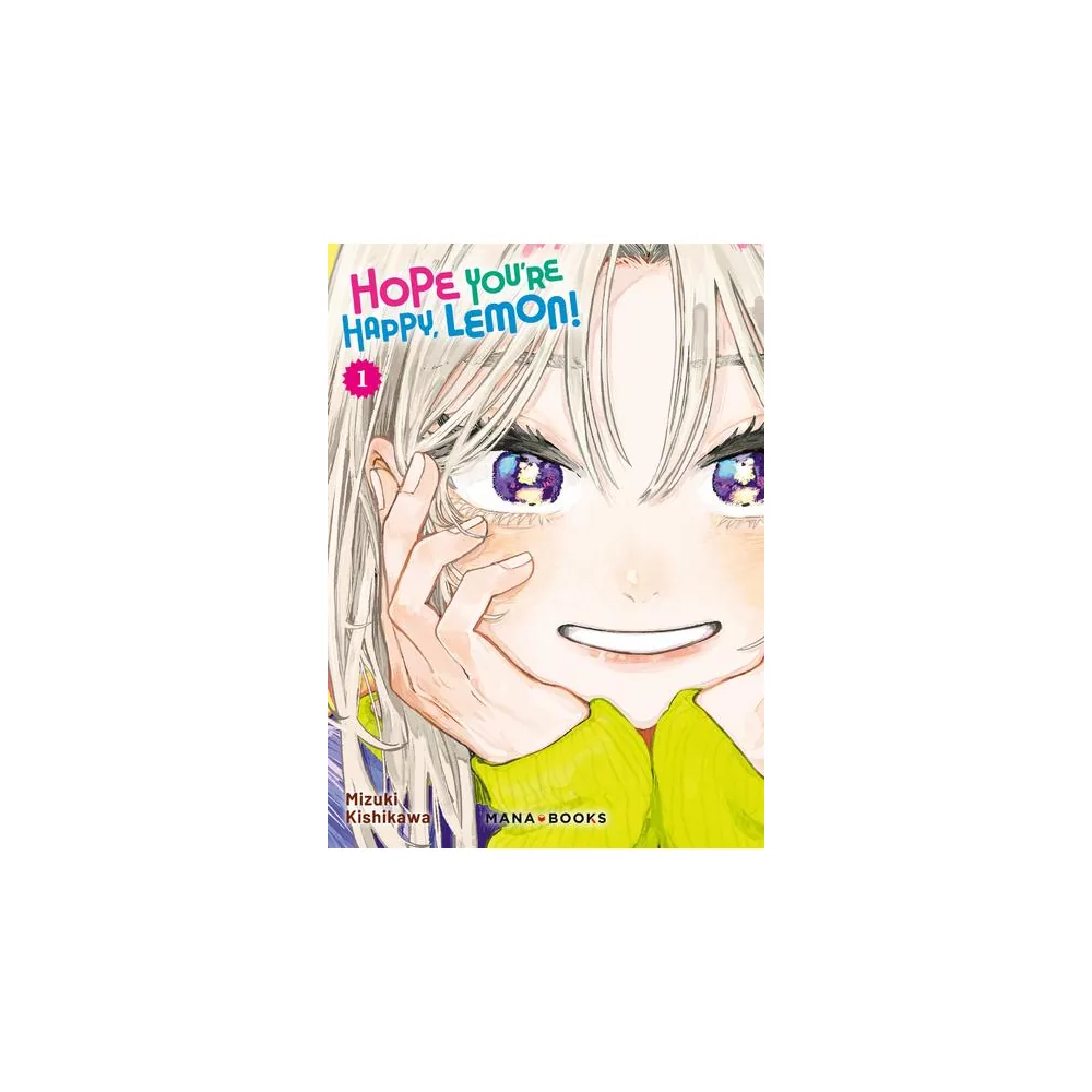 Hope You're Happy, Lemon! T01
