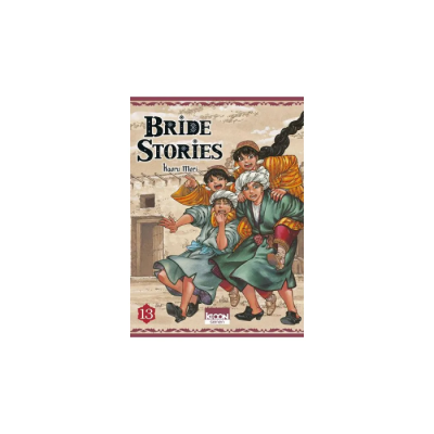 Bride Stories T13 - Kaoru Mori