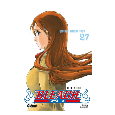 Bleach - Tome 27 - Goodbye Halcyon Days