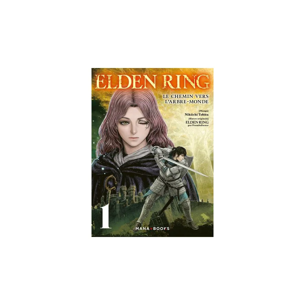 Elden Ring : Le Chemin vers l'Arbre-Monde T01