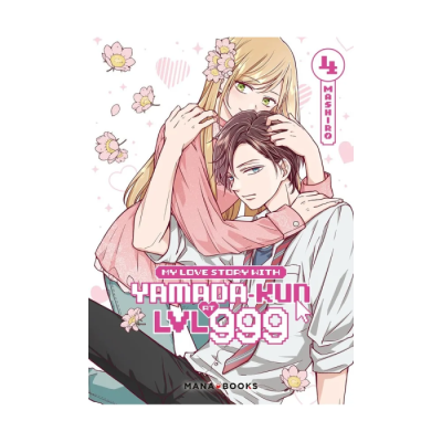My Love Story With Yamada-kun At Lvl 999 T04