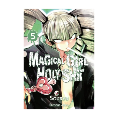 Magical Girl Holy Shit T05