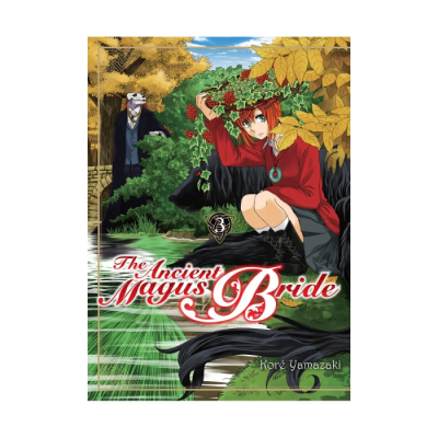 The Ancient Magus Bride T03