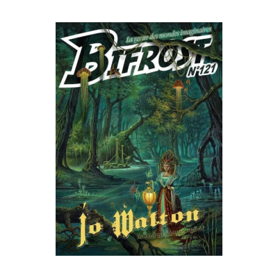 Bifrost N°121 - Jo Walton, Le Subtil Changement