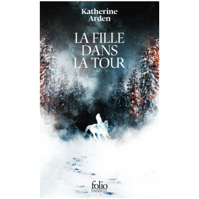 La Fille Dans La Tour - Trilogie d'une nuit d'hiver T02