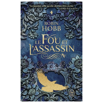 Le Fou et l'Assassin T04 - Le Retour de l'Assassin