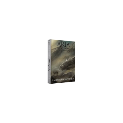 Aria - Le Tribunal des Dragons T02 : La Sentence de Thyrus