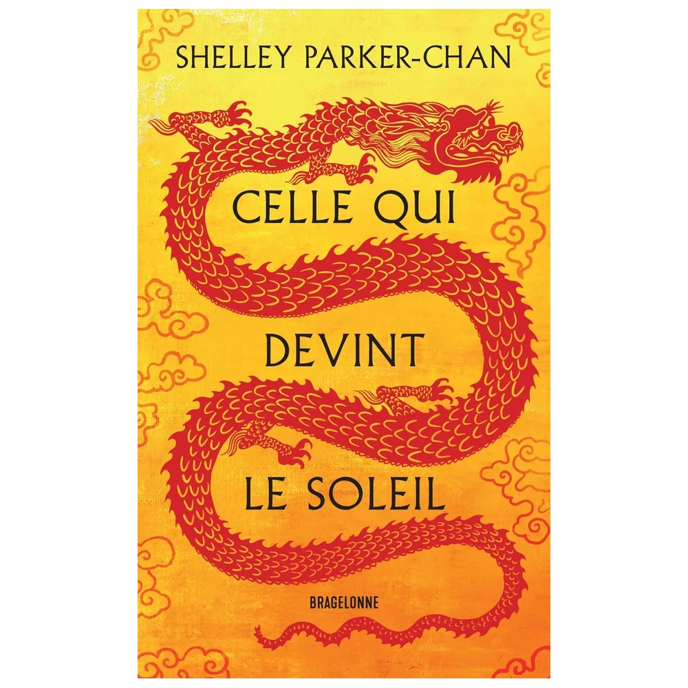 Celle Qui Devint Le Soleil - Shelley Parker-Chan