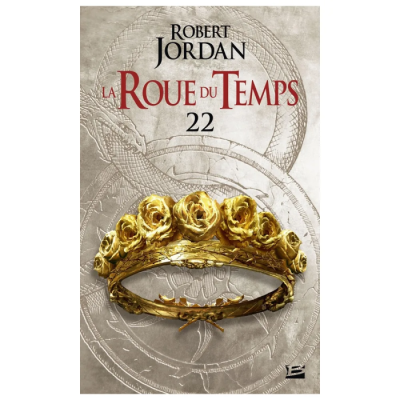 La Roue du Temps, T22 : Le Poignard des Rêves - Deuxième Partie