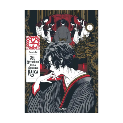 Les Mystères de la Résidence Kaika - Tome 1