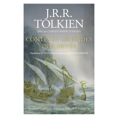 Contes et Légendes Inachevés Illustré - Tolkien