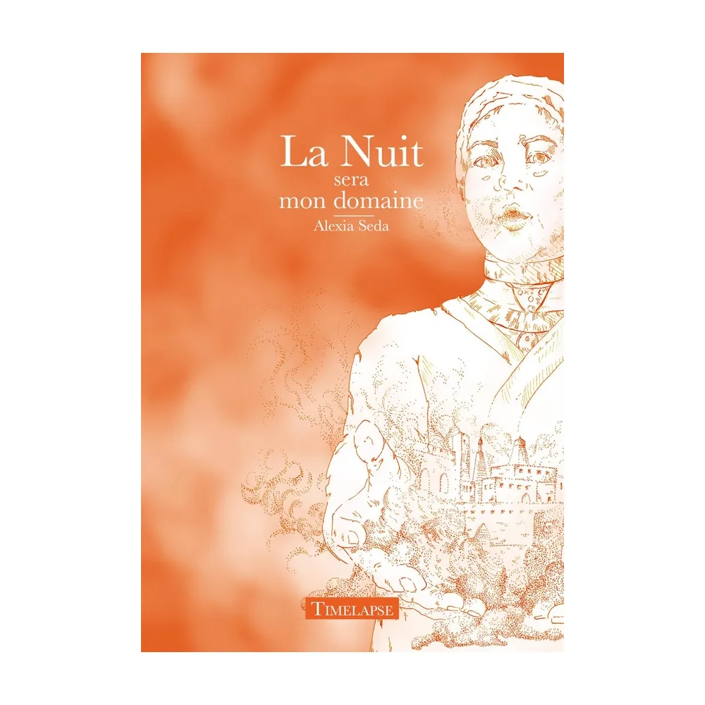 La Nuit Sera Mon Domaine - Alexia Seda