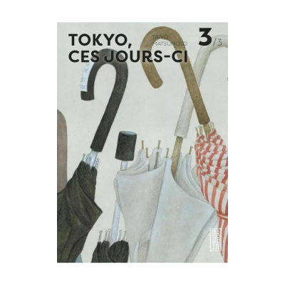 Tokyo, Ces Jours-Ci - Tome 3