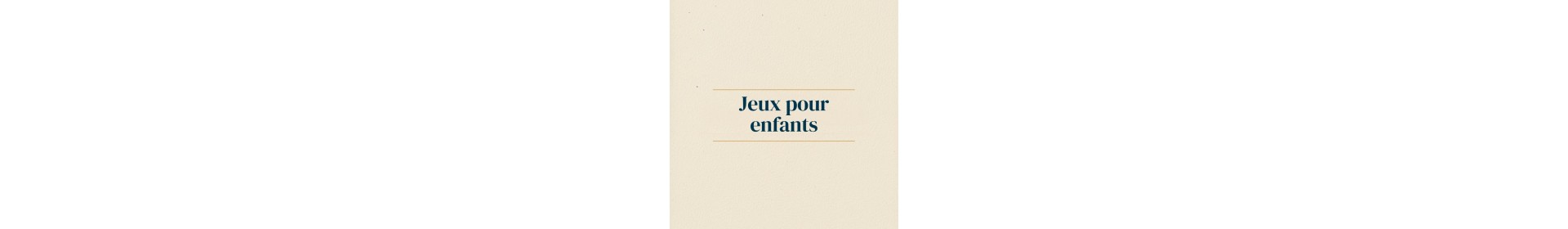 Jeux de société pour enfants | L'Antre de Mondes