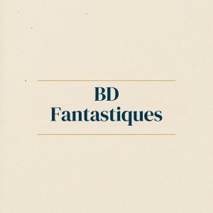 Fantastique